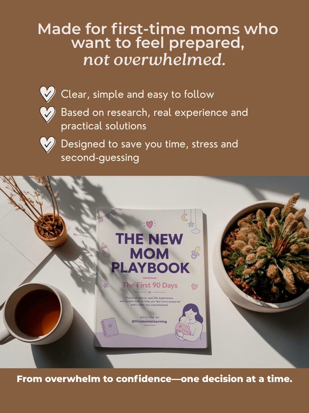 The New-Mom Playbook: Your First 90 Days