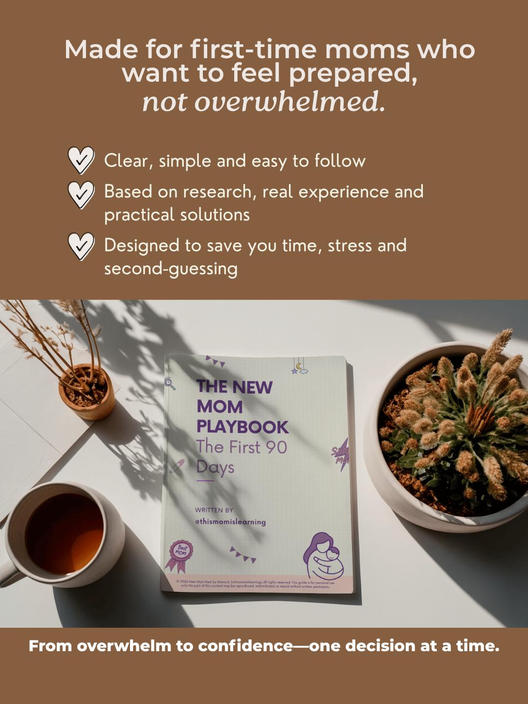 The New-Mom Playbook: Your First 90 Days